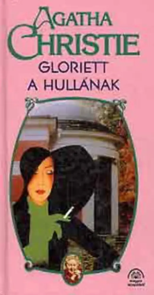Gloriett a hullának