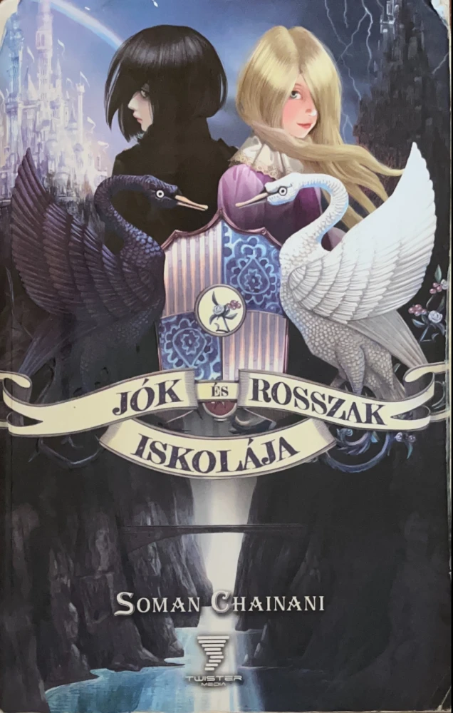 Jók és Rosszak Iskolája I