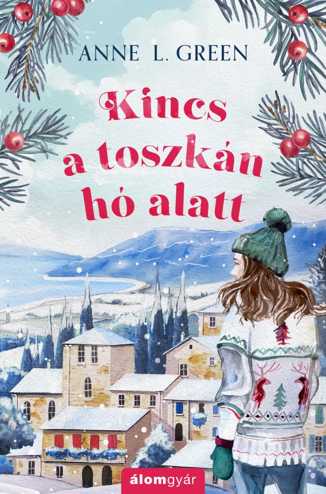 Kincs a toszkán hó alatt