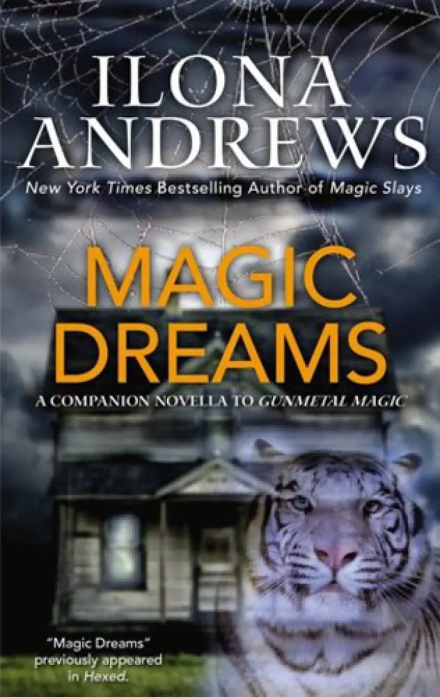 Magic Dreams (World of Kate Daniels, #4.5; Dali Harimau, #1)