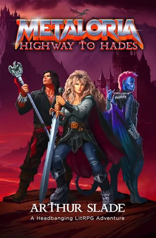 Metaloria - Highway To Hades