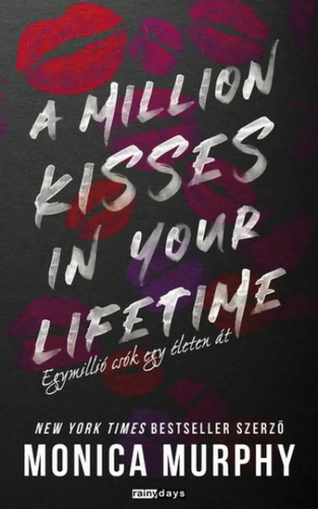 Million Kisses In Your Lifetime - Egymillió csók egy életen át