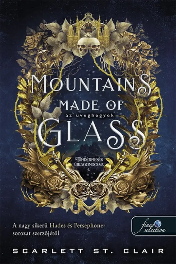 Mountains ​Made of Glass – Az üveghegyek