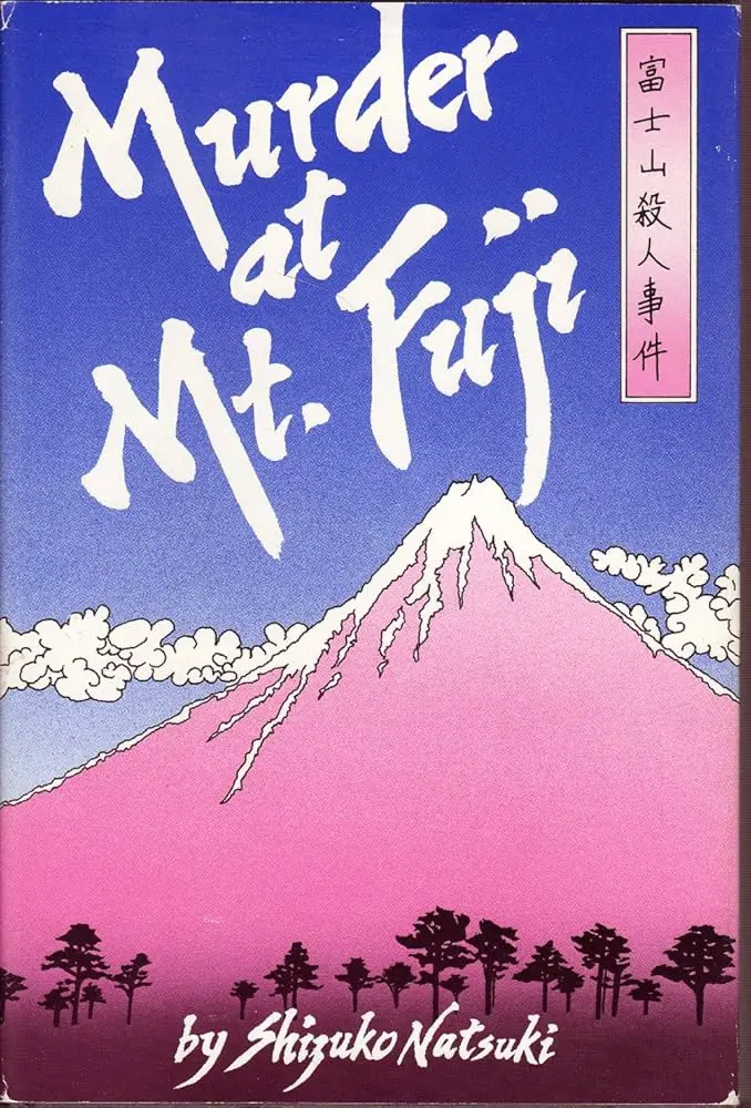 Murder At Mount Fuji
