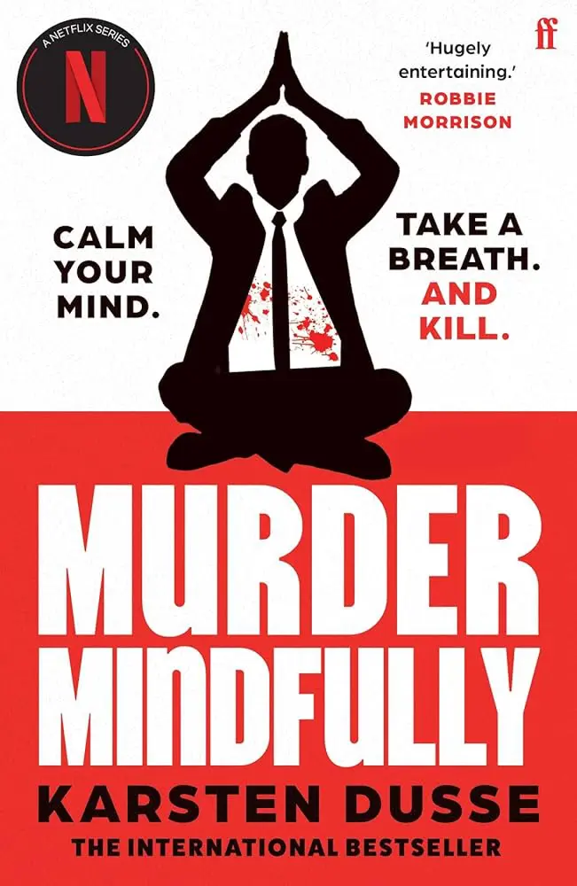 Murder Mindfully (A Mindful Murder Novel)