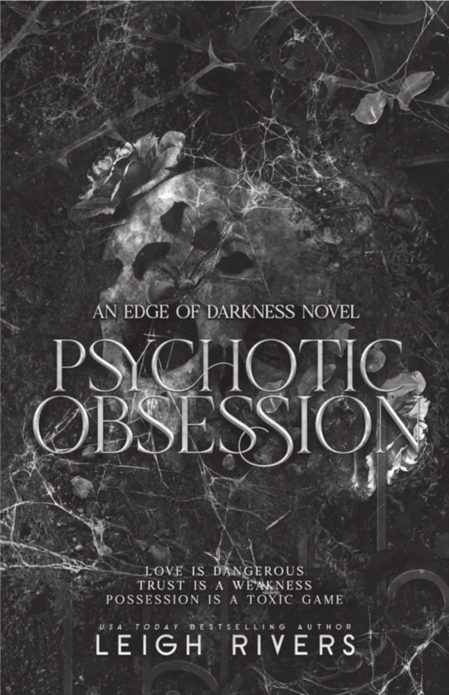Psychotic Obsession