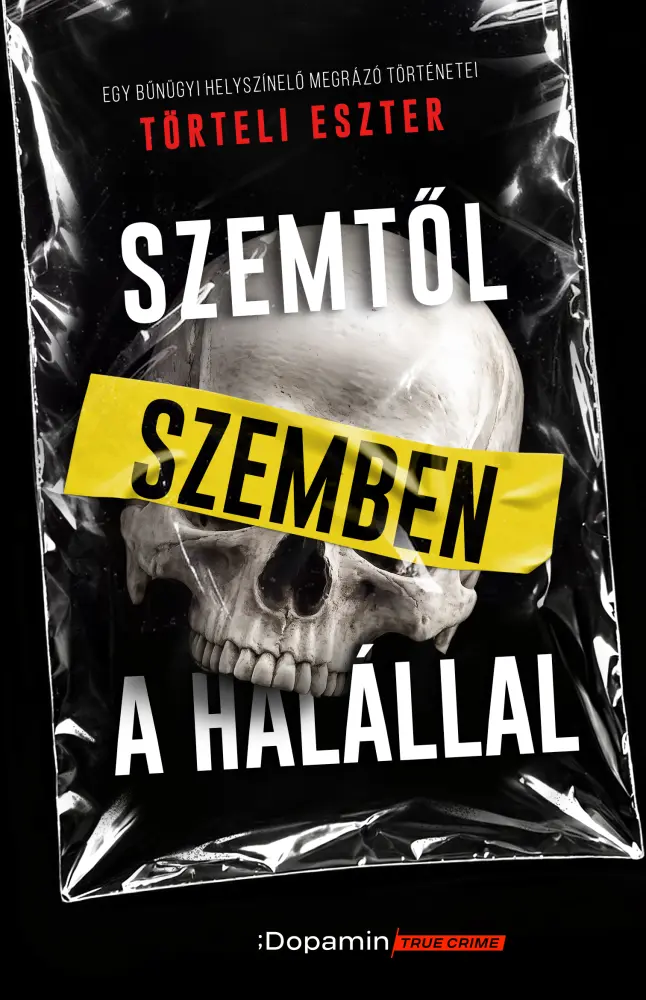 Szemtől szemben a halállal - Egy bűnügyi helyszínelő megrázó történetei