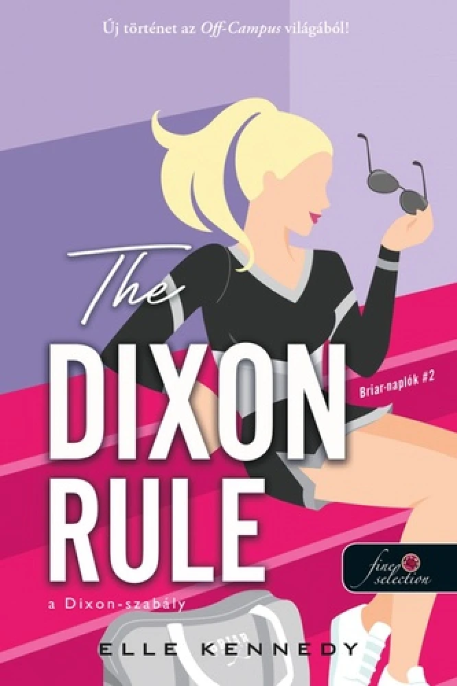 The ​Dixon Rule – A Dixon-szabály