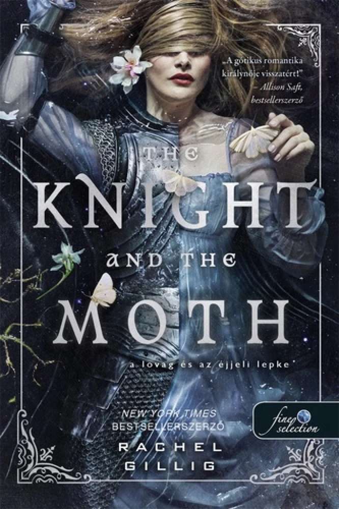 The Knight and the Moth - A lovag és az éjjeli lepke (éldekorált)