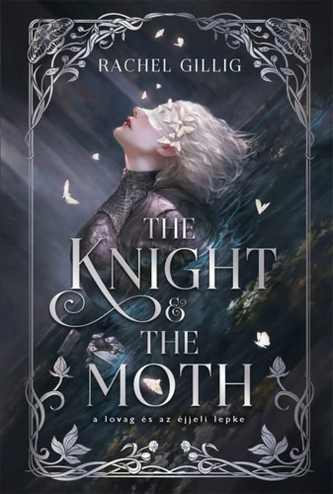 The Knight and the Moth - A lovag és az éjjeli lepke (exkluzív éldekorált)