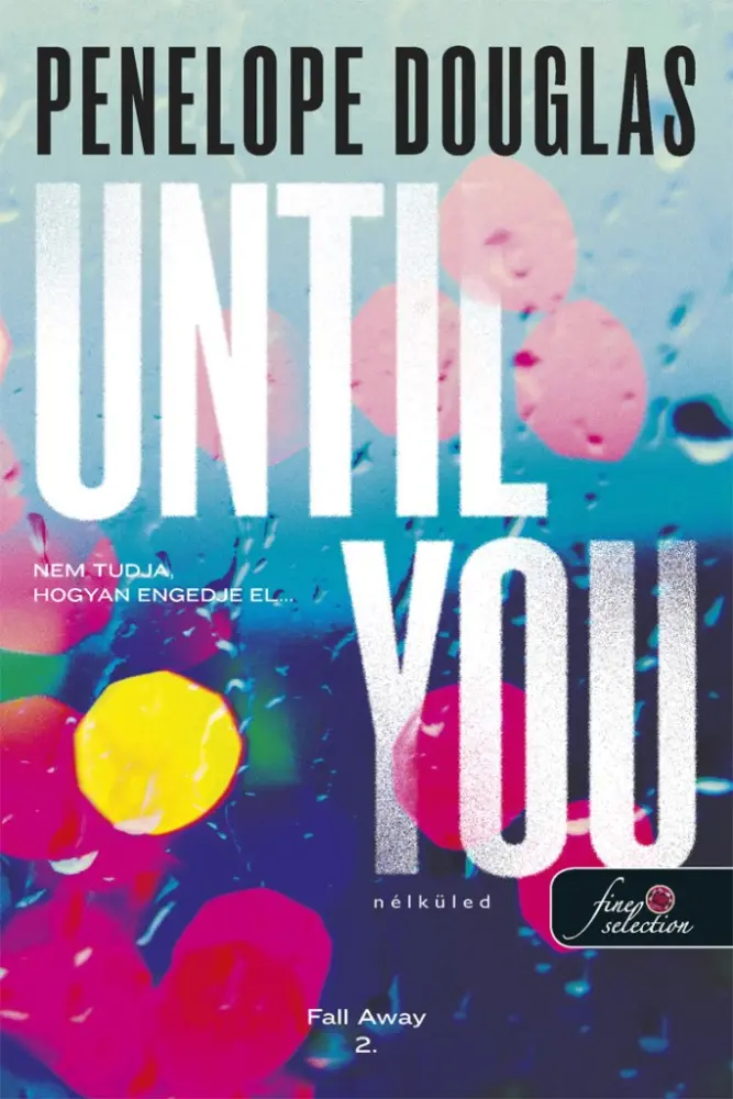 Until you - Nélküled