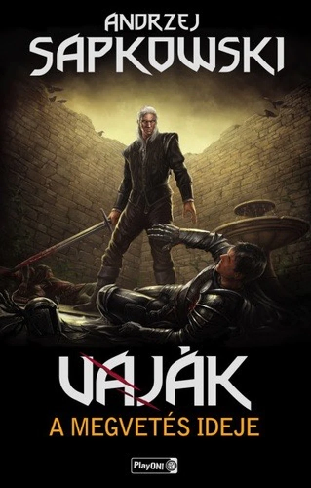 Vaják - A ​megvetés ideje