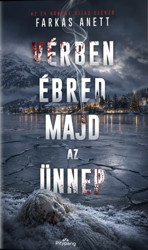 Vérben ébred majd az ünnep